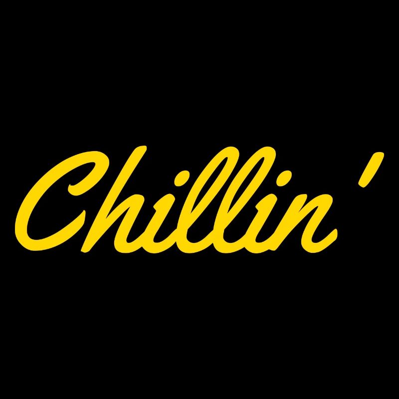 Chillin'