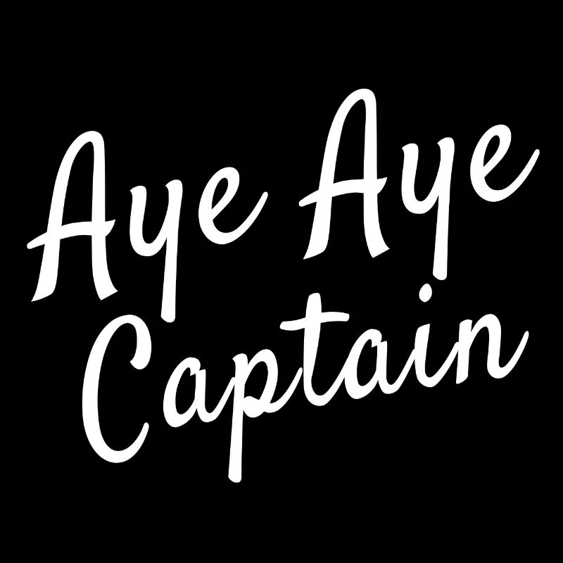 Aye Aye Captain