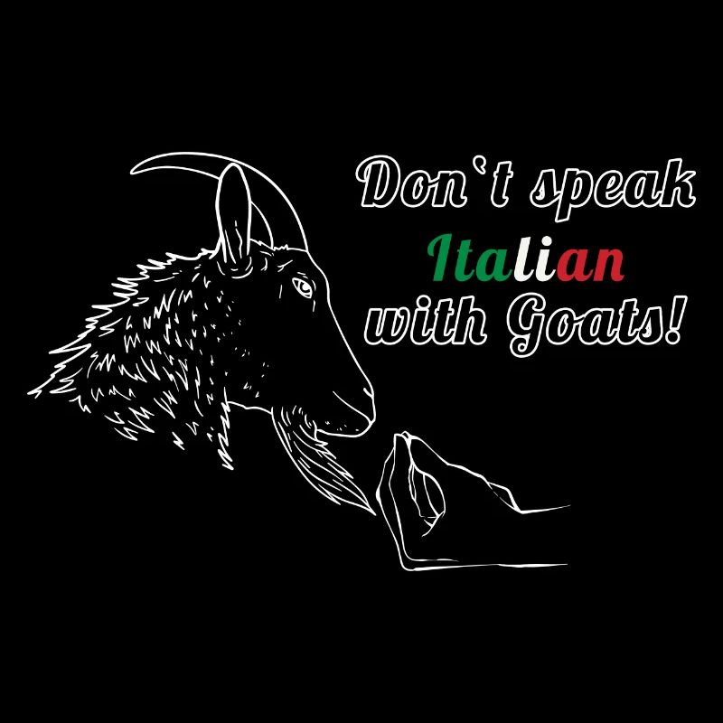 Don´t speak Italian with Goats!