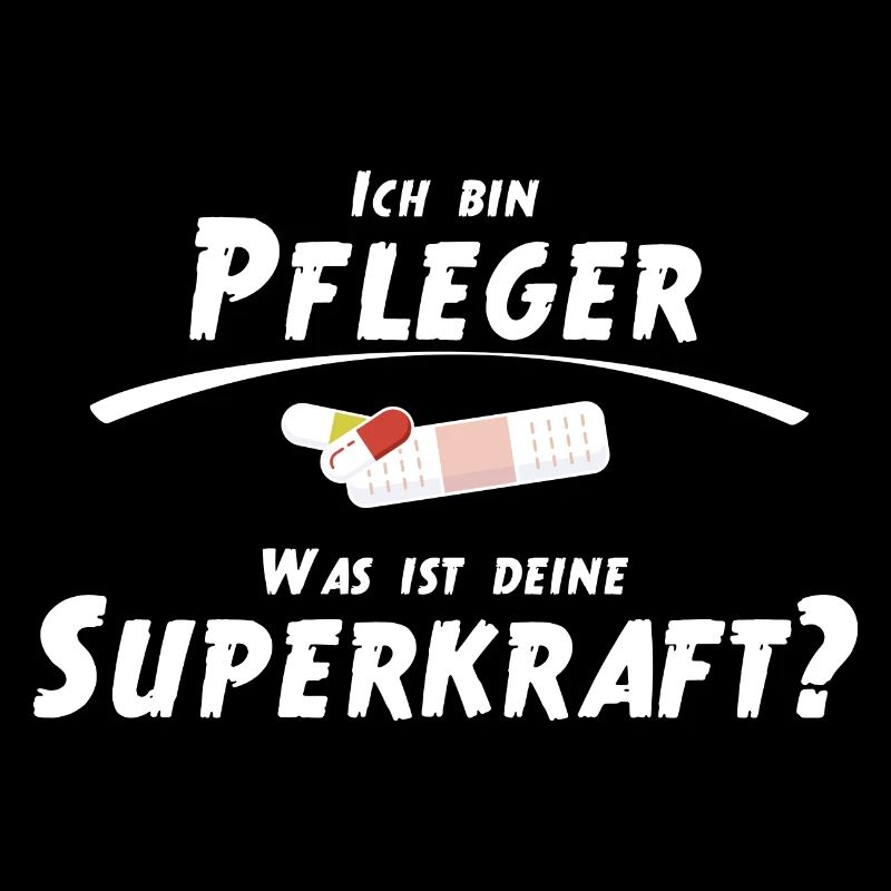 Ich bin Pfleger - Was ist deine Superkraft