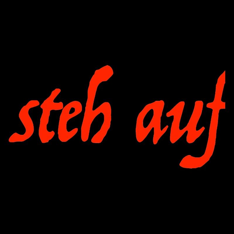 steh auf