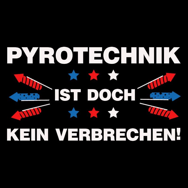 Pyrotechnik ist doch kein Verbrechen Feuerwerk