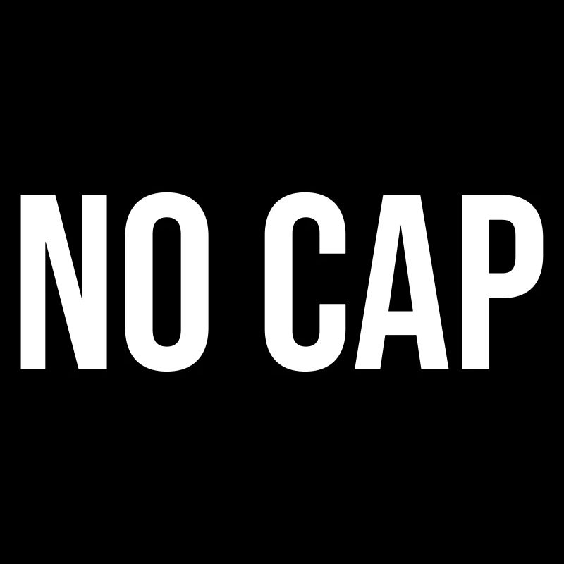 No Cap