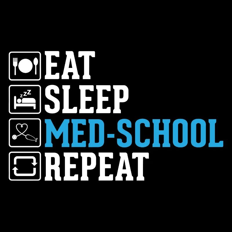 Eat Sleep MedSchool Repeat Medizinstudent Geschenk