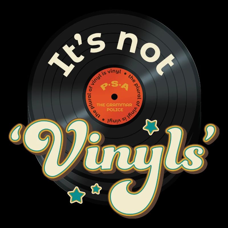 Drôle de blague de grammaire de disque vinyle, ce ne sont pas des vinyles