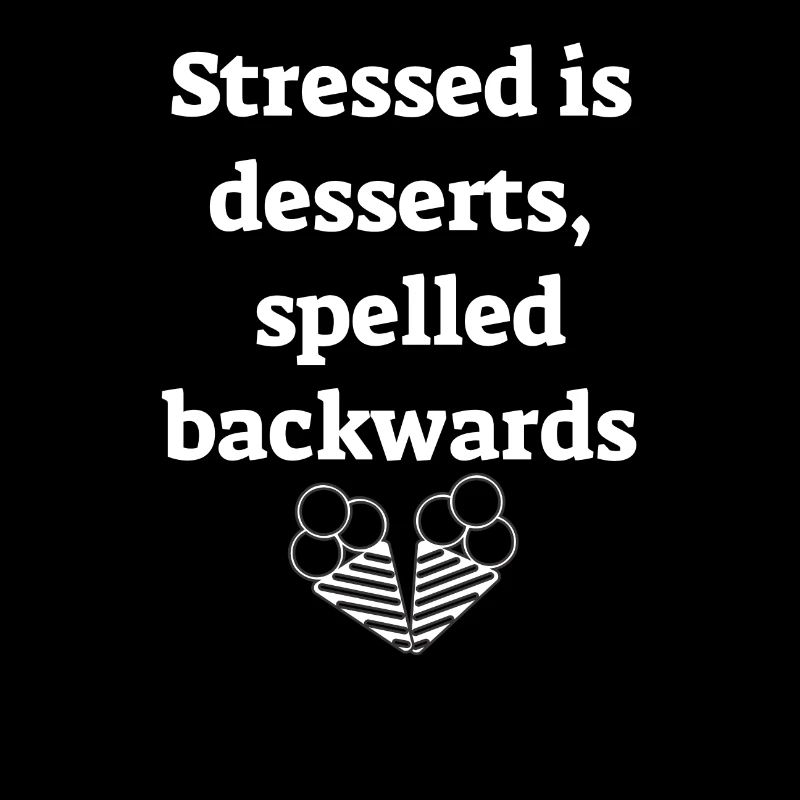 stressed is desserts spelled backwards