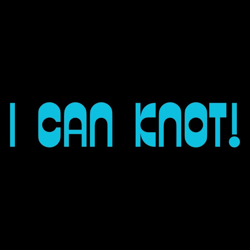 I Can Knot!