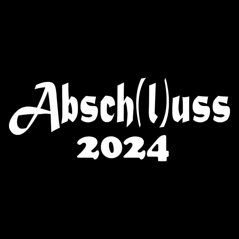 Abschluss 2024 | Abschuss 2024 | Absch(l)uss