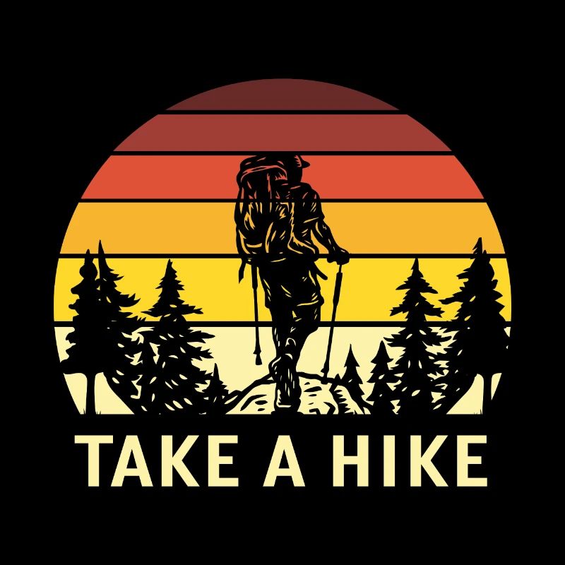 Hiking Quote Take A Hike Retro Hiking Backpacking