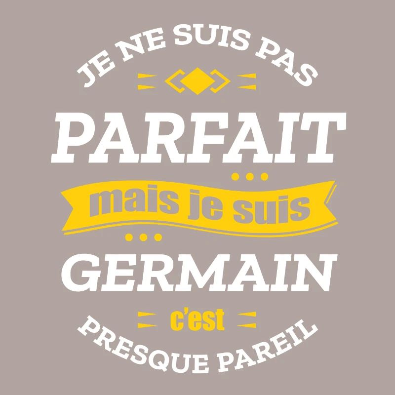 GERMAIN PARFAIT - PRENOM GERMAIN