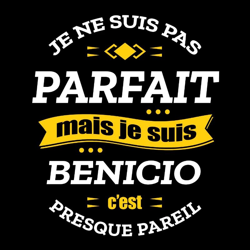 BENICIO PARFAIT - PRENOM BENICIO
