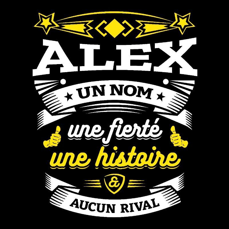 ALEX UN NOM UNE FIERTÉ AUCUN RIVAL