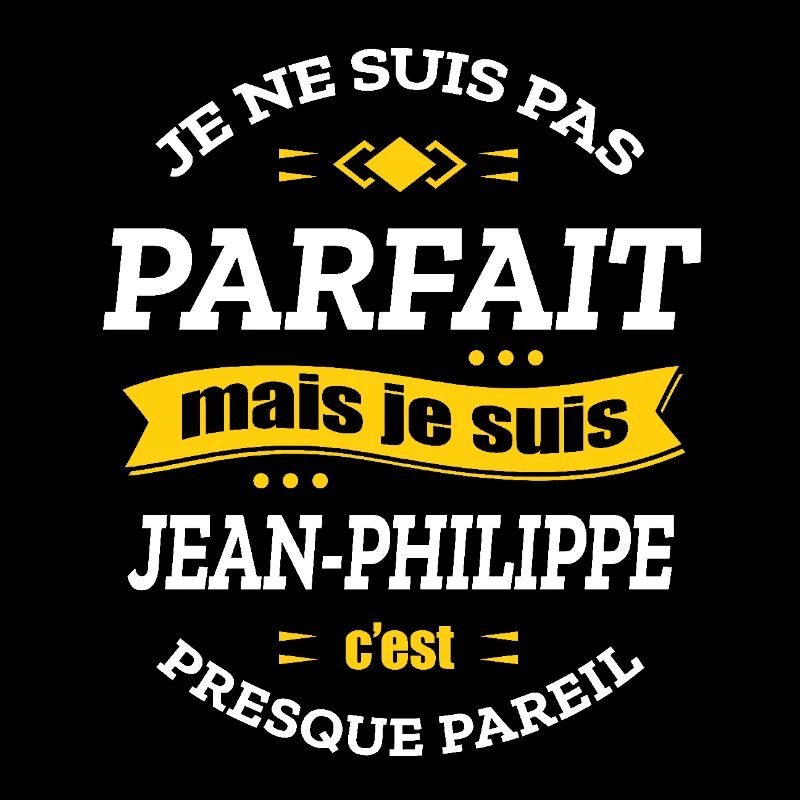 JEAN-PHILIPPE PARFAIT - PRENOM JEAN-PHILIPPE