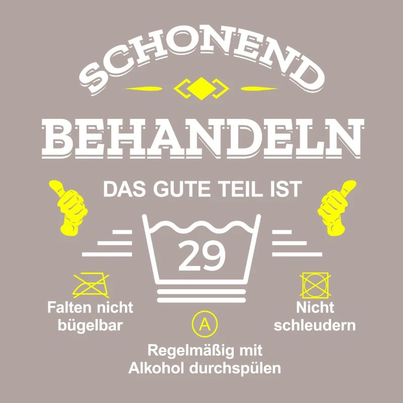 SCHONEND BEHANDELN 29. GEBURTSTAG