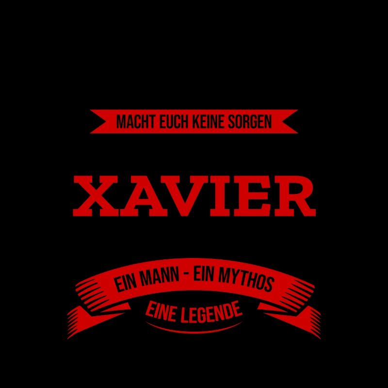ALLES WIRD GUT, DIE LEGENDE XAVIER IST DA