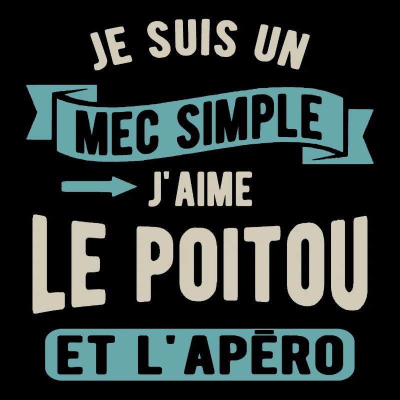 Un mec simple, poitou et apéro