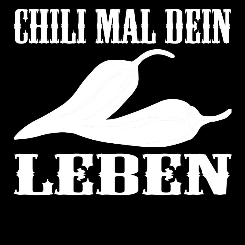 Chili mal dein Leben