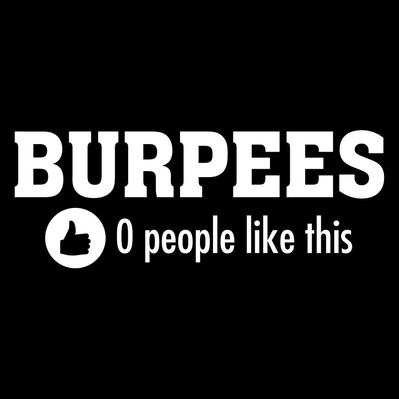 Burpees - 0 People Like This - Workout Exercise