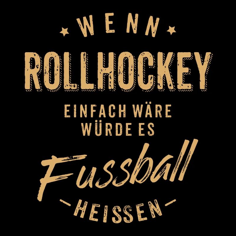Wenn Rollhockey einfach wäre würde es Fussball