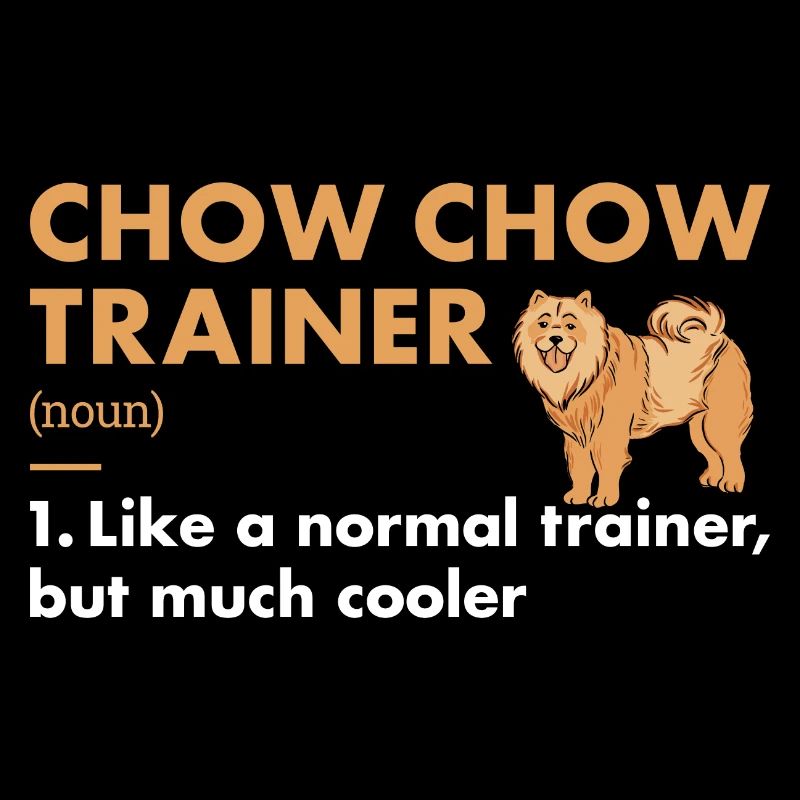 Chow Chow Trainer Definiton