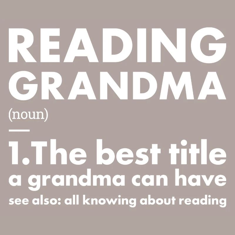 Reader Grandma Definition Reading