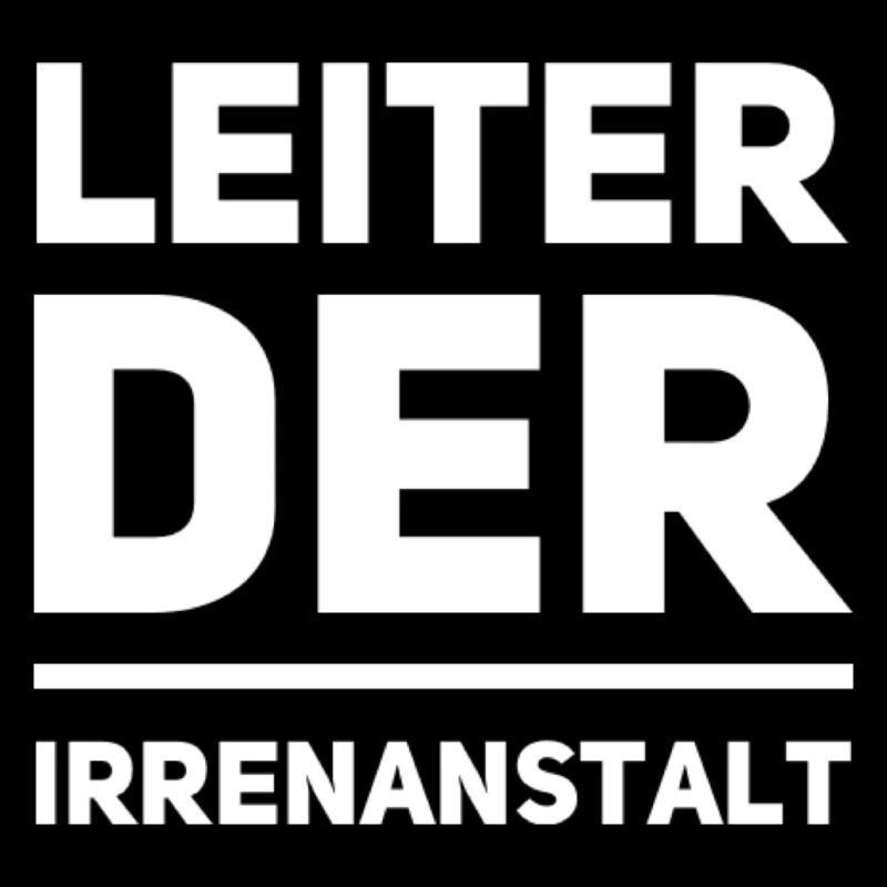 Leiter Der Irrenanstalt