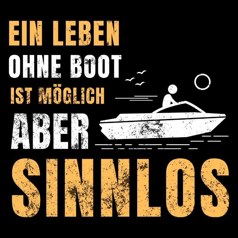 Ein Leben Ohne Motorboot Boot Boote Geschenk