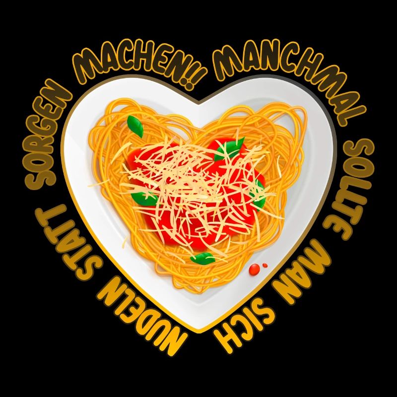 Statt Sorgen Nudeln machen