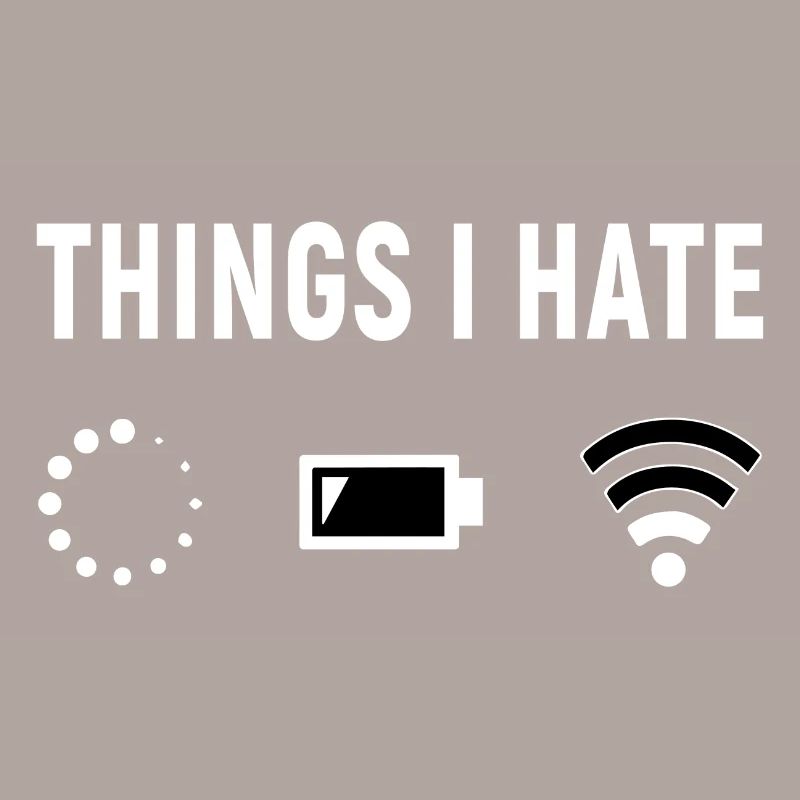 Things I Hate - Programmierer Computer Gamer