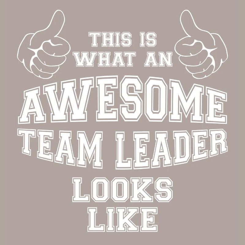So sieht ein Super Team Leader aus