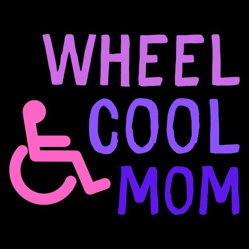 Sehr coole Mutter - Lustige Sprüche Rollstuhl