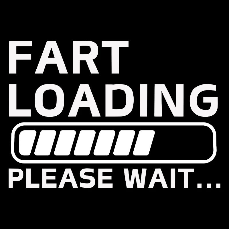 Fart Loading Please Wait