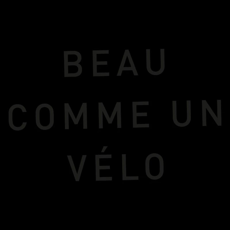 BEAU COMME UN VÉLO