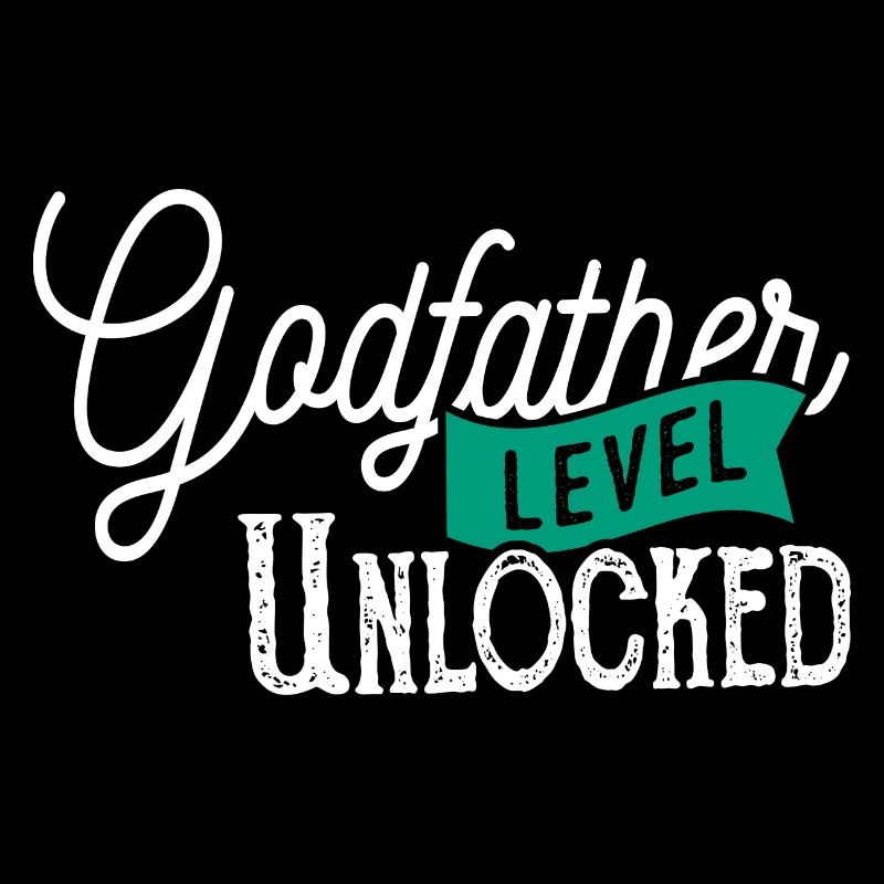 godfather level unlocked Personalized humor gift