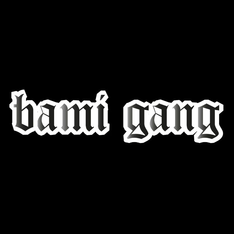 Bami Gang Text