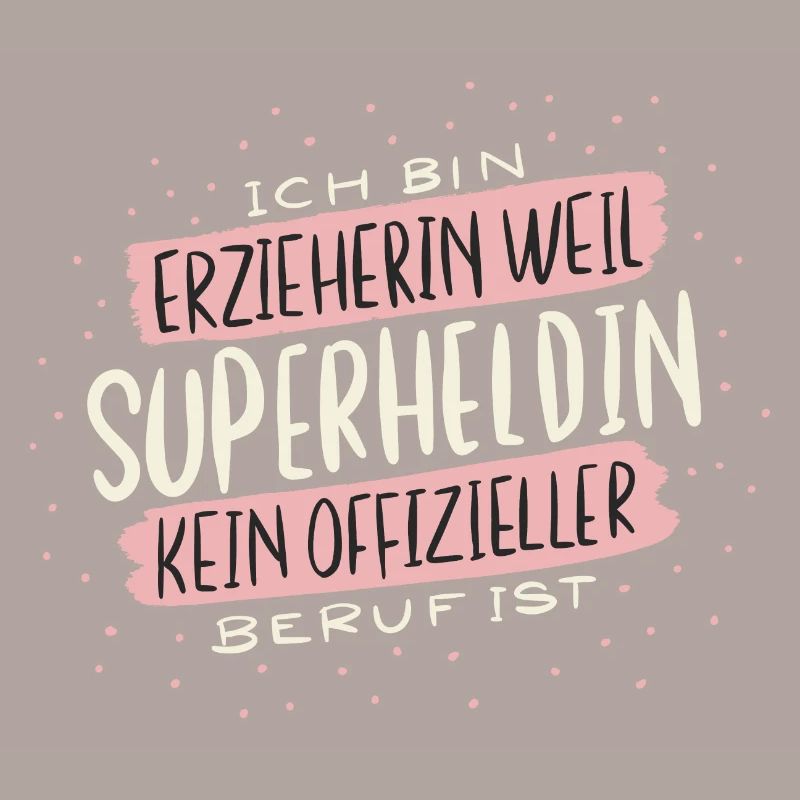 Erzieherin Superheldin Beruf Geschenk
