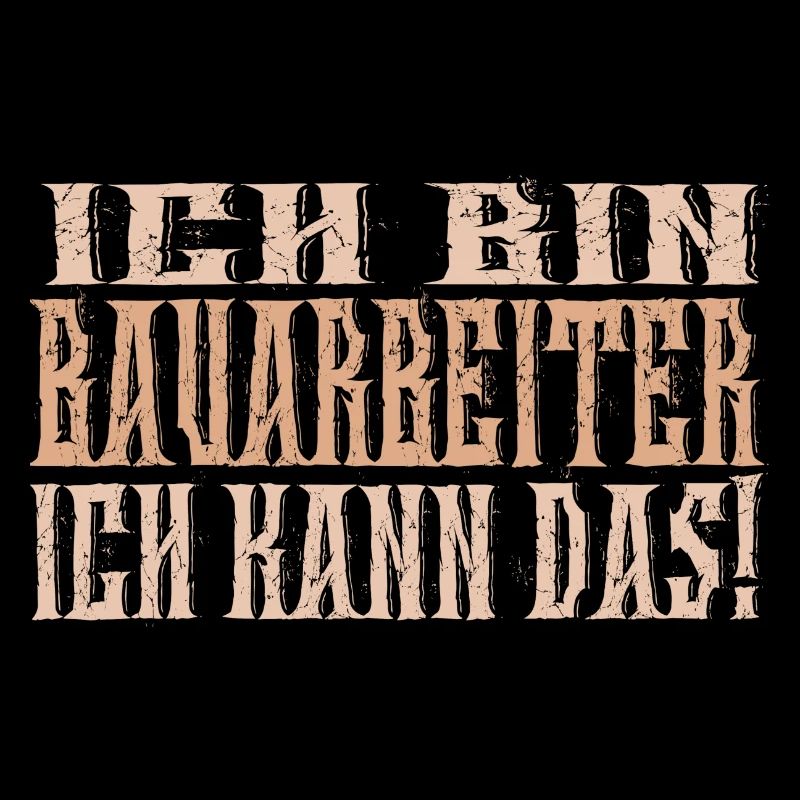 Ich bin Bauarbeiter