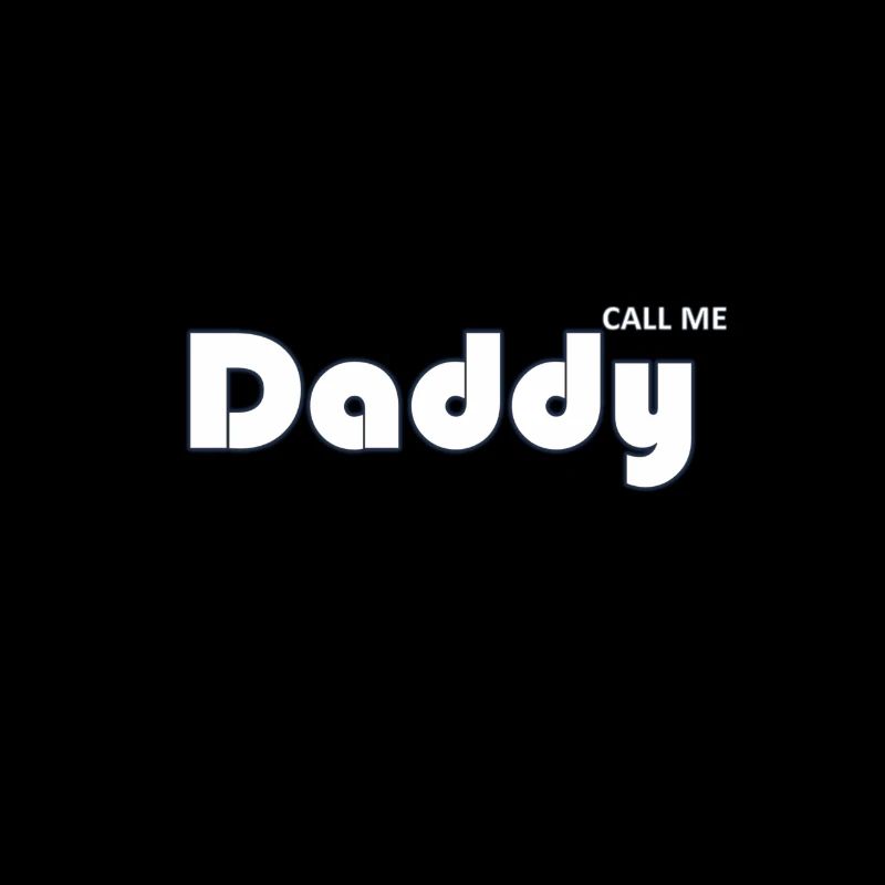 call me daddy
