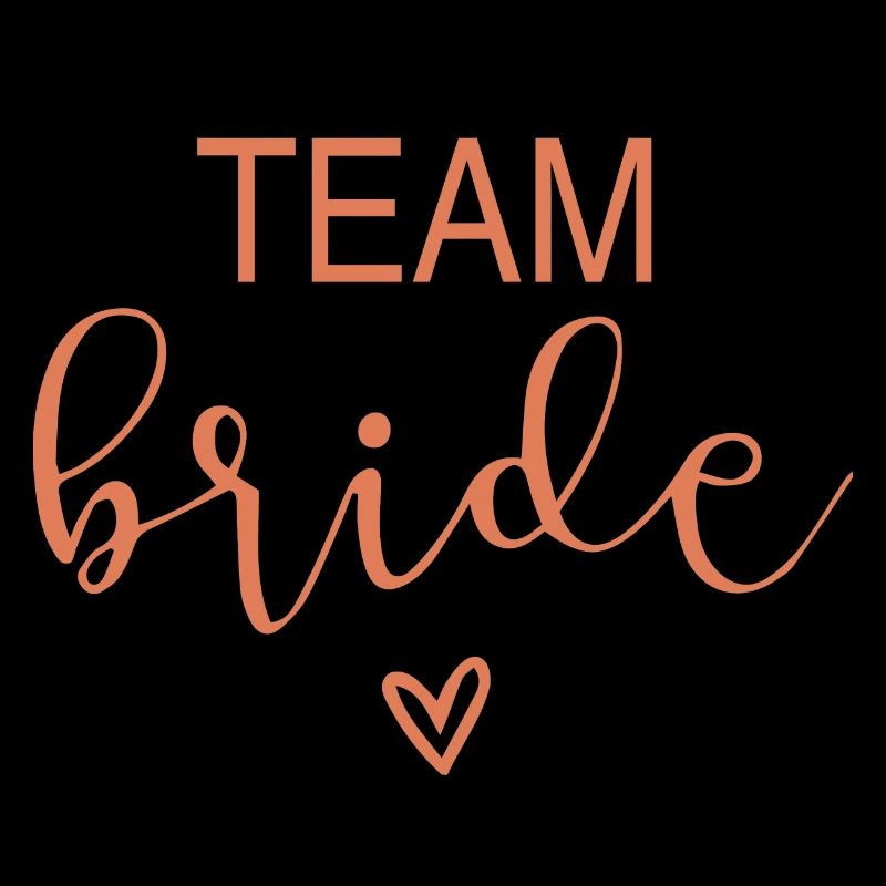 Team Bride