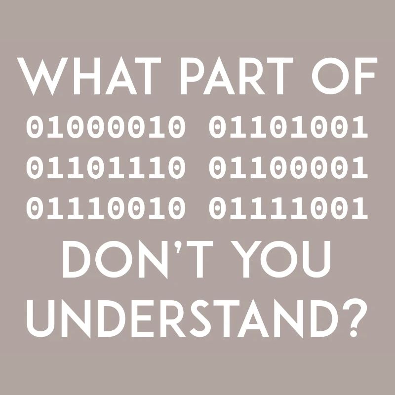 Binary Code Funny saying Nerd geek Programmer IT