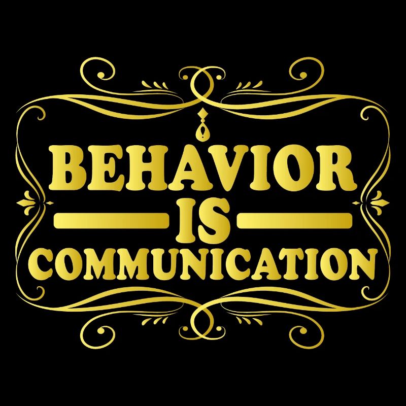 Behavior Is Communication 11