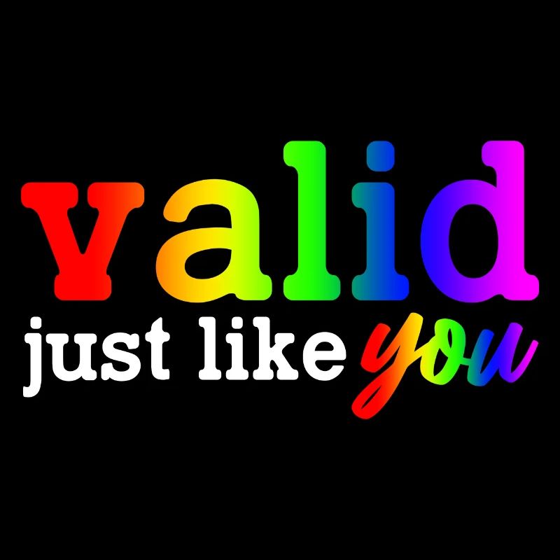 Valid Just Like You 2