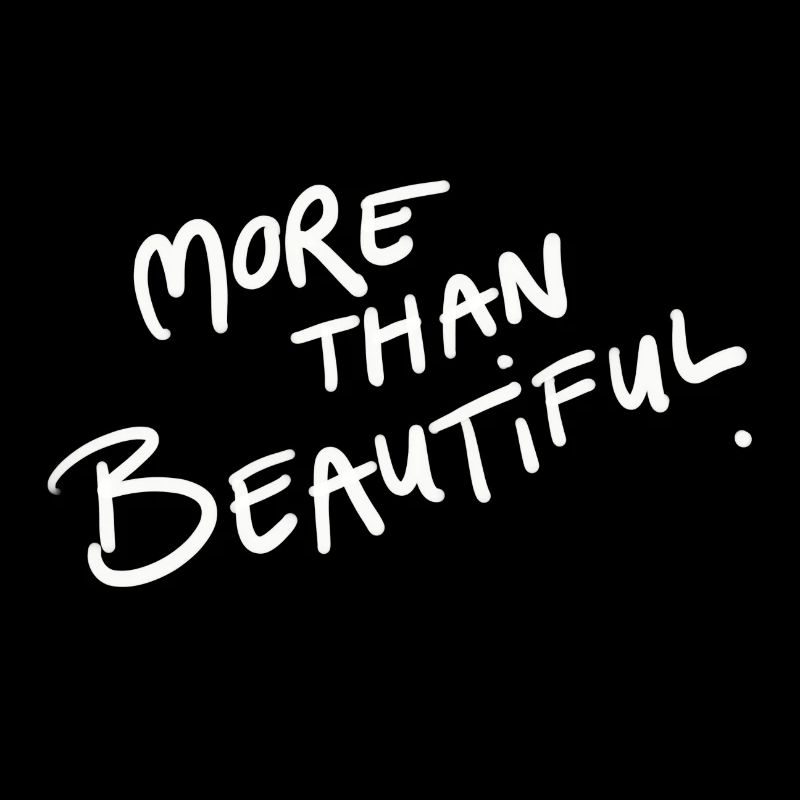 More Than Beautiful