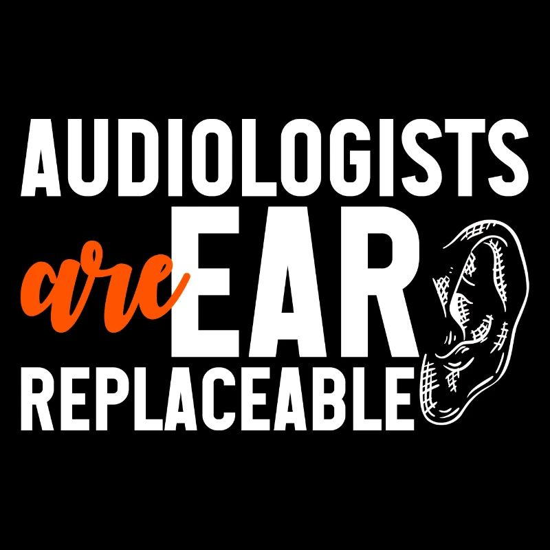 Audiologists Are Ear Replaceable 3