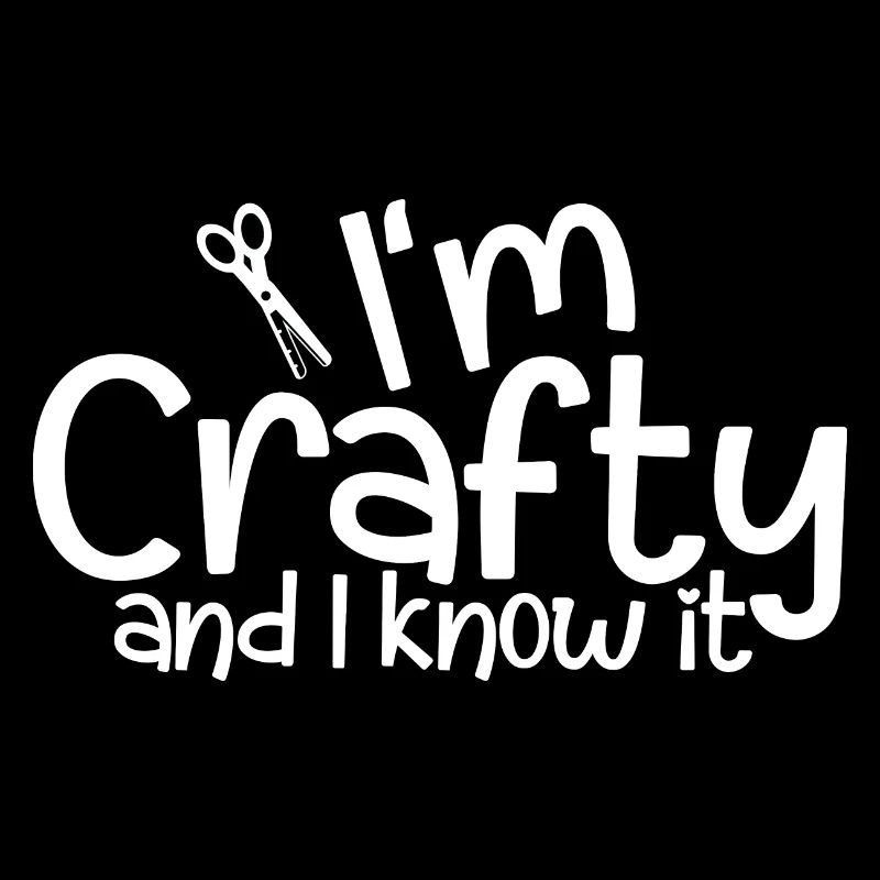I'm Crafty And I Know It 4