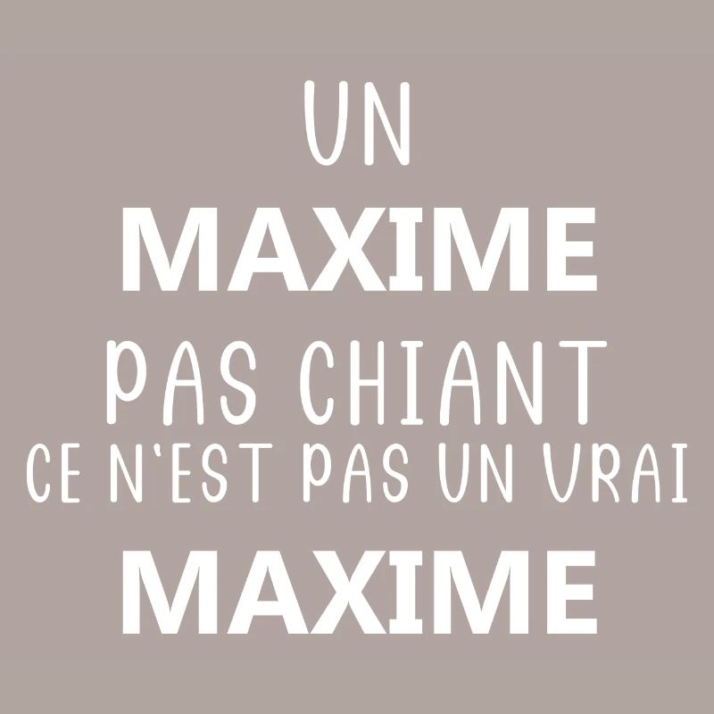 Un maxime pas chiant ce n'est pas un vrai maxime