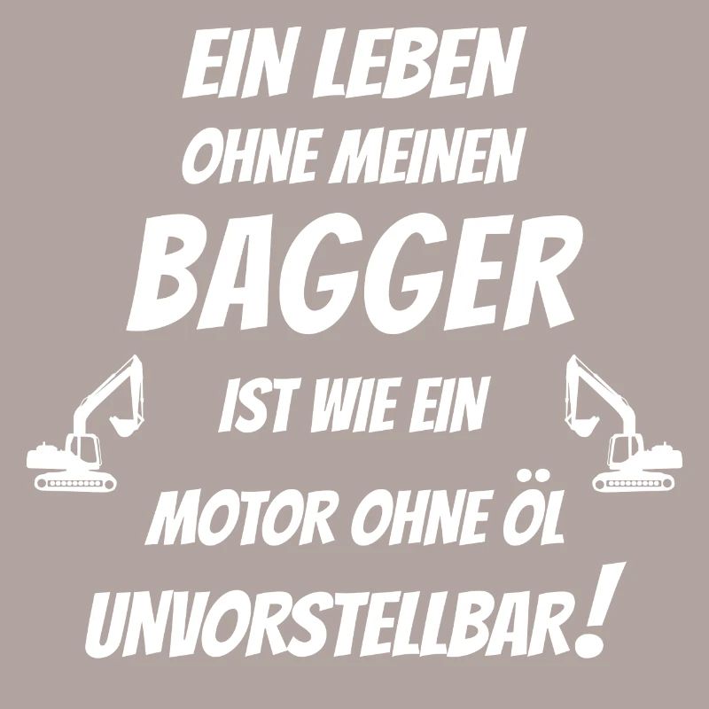 Leben ohne Bagger