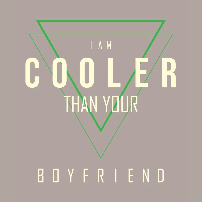 Ich bin cooler als dein Freund