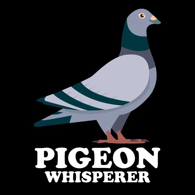 Pigeon Whisperer Gift Pigeons Whisperer