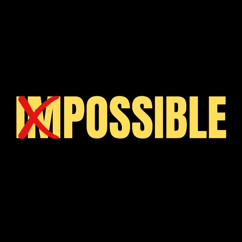 Impossible - motivation